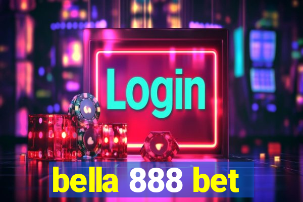 bella 888 bet